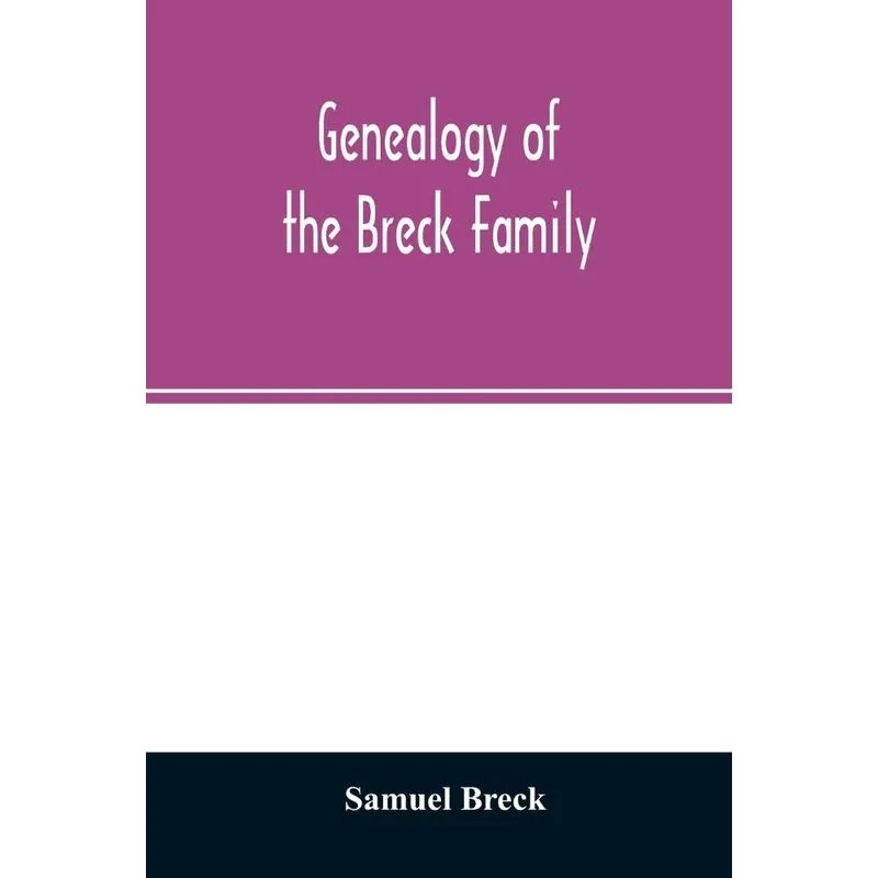 Genealogy of the Breck family