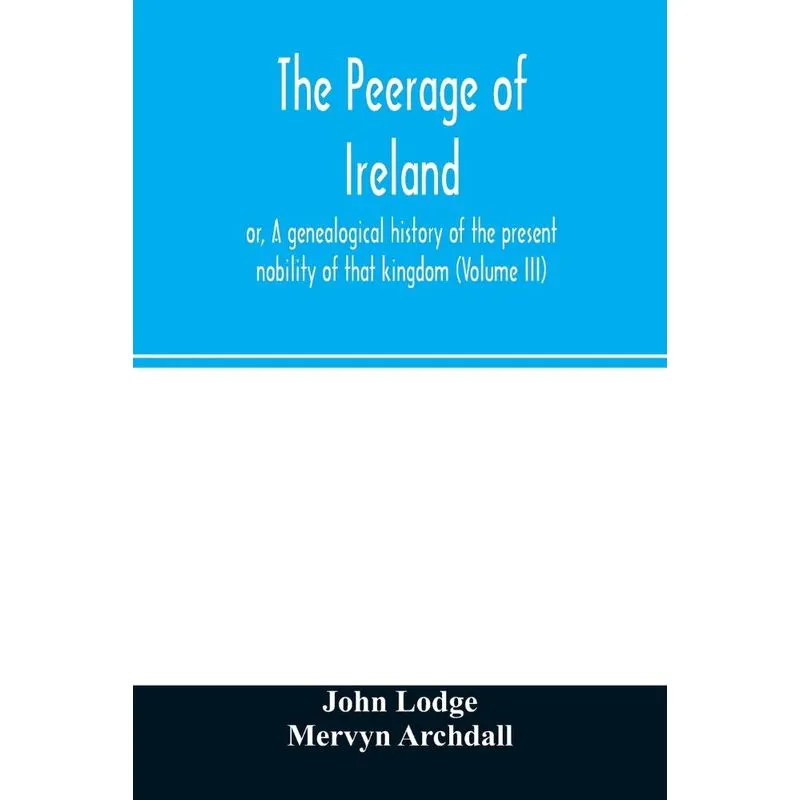 The peerage of Ireland