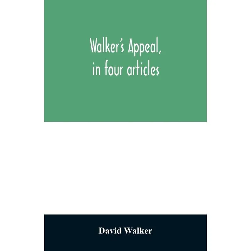 Walkers appeal, in four articles,