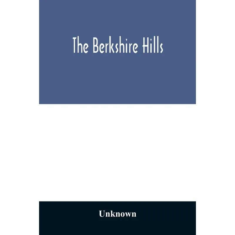 The Berkshire Hills