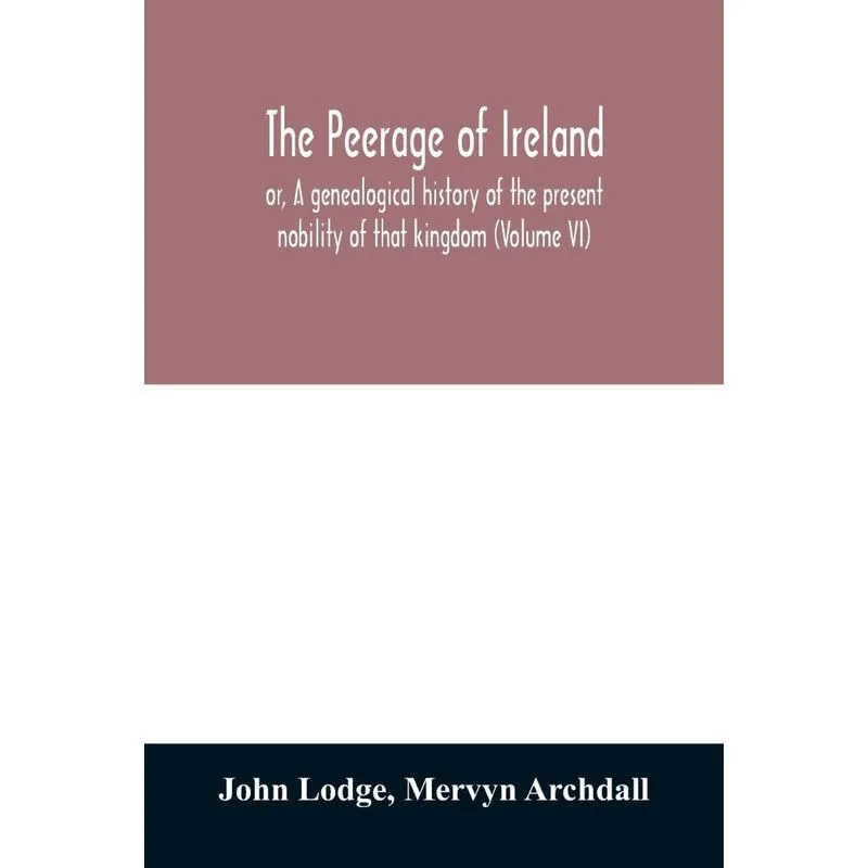 The peerage of Ireland