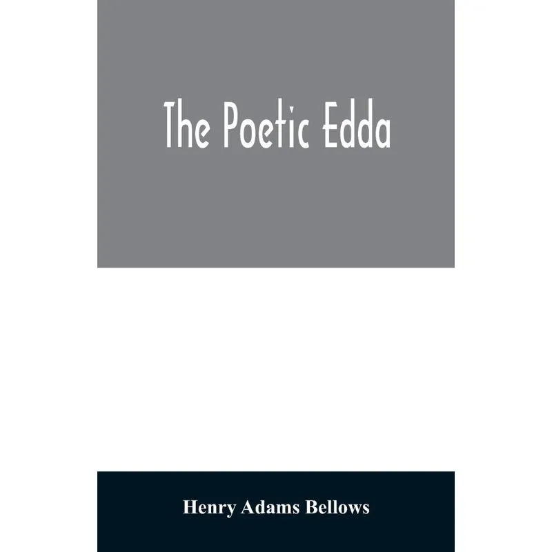 The poetic Edda