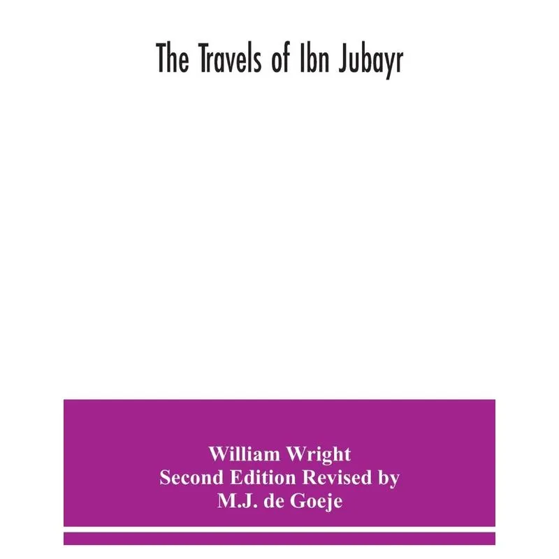 The Travels of Ibn Jubayr