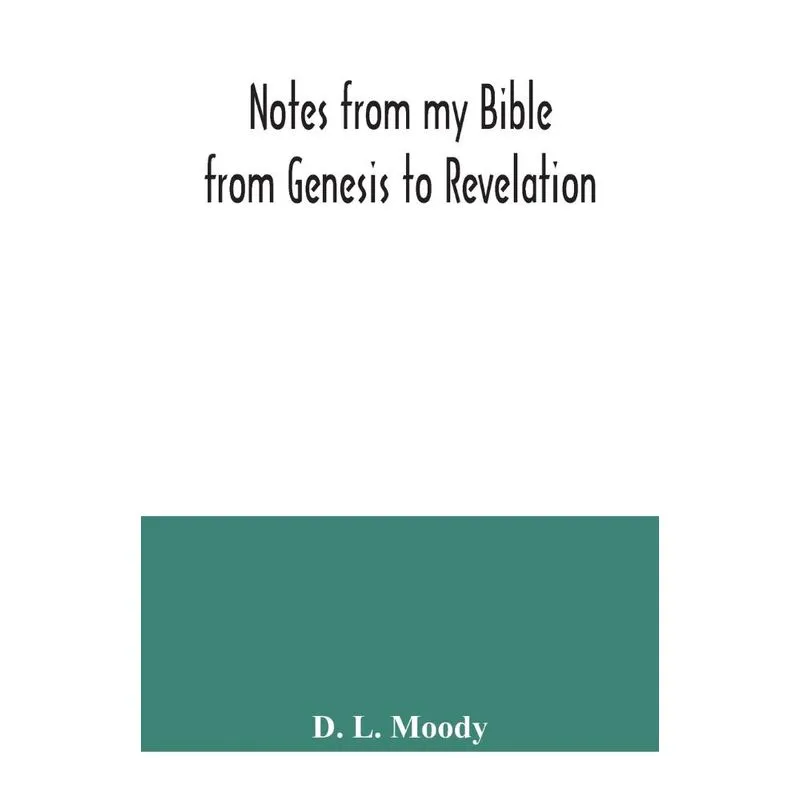Notes from my Bible