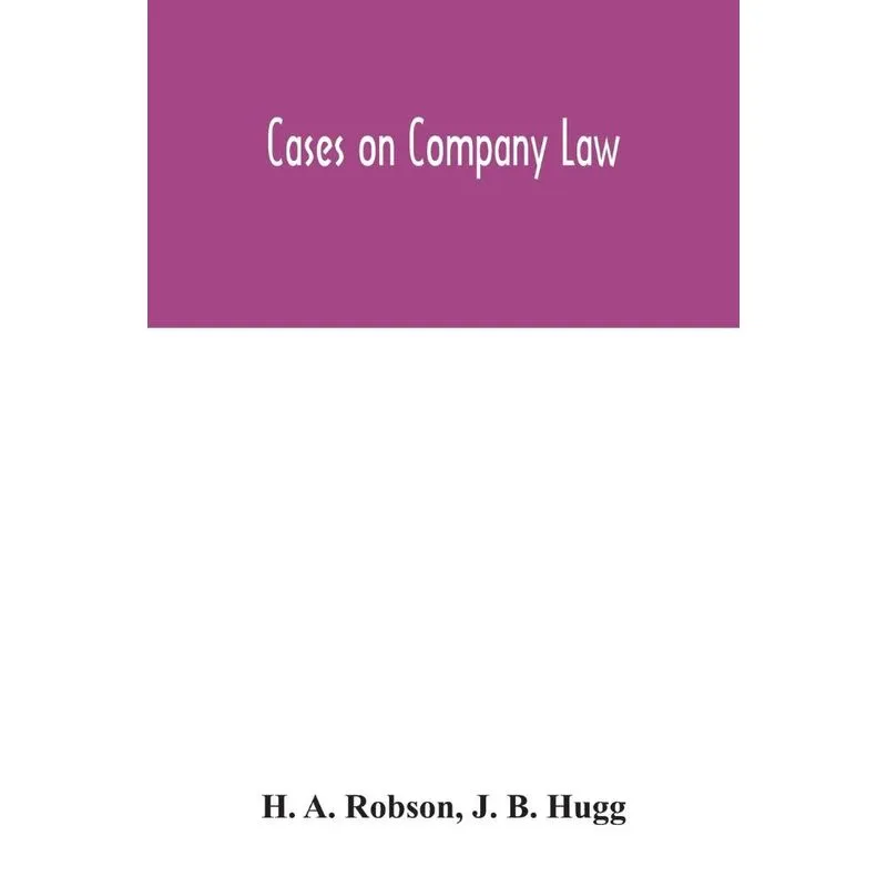 Cases on Company Law