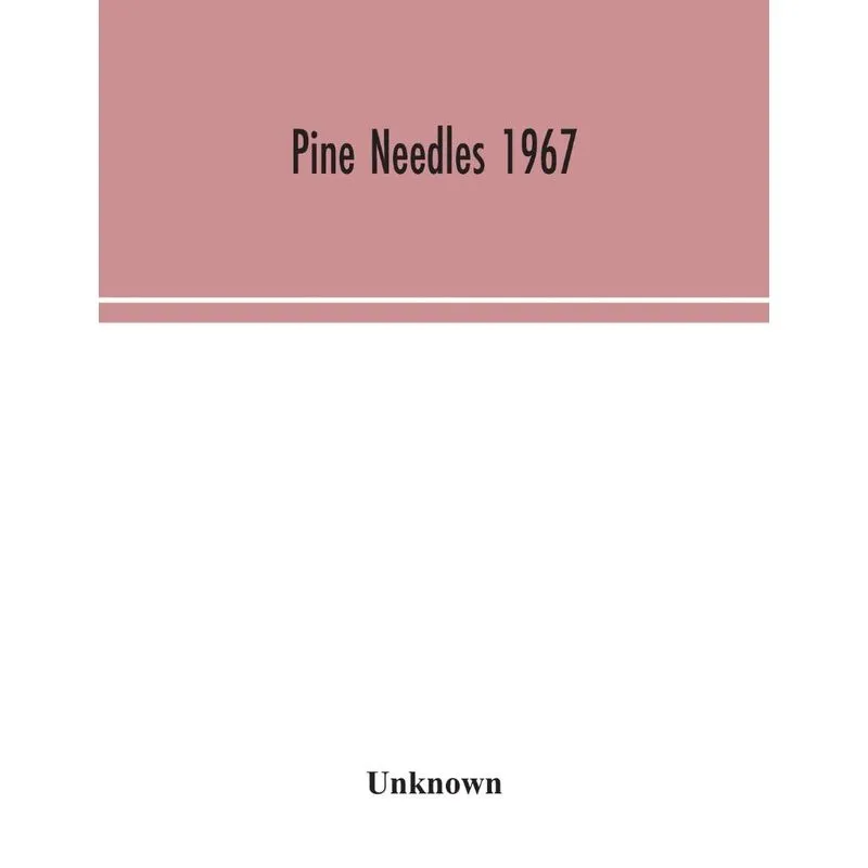 Pine Needles 1967