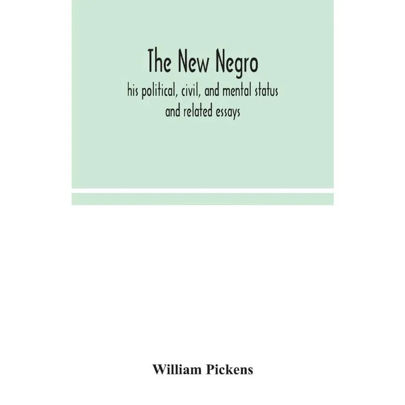 The new Negro