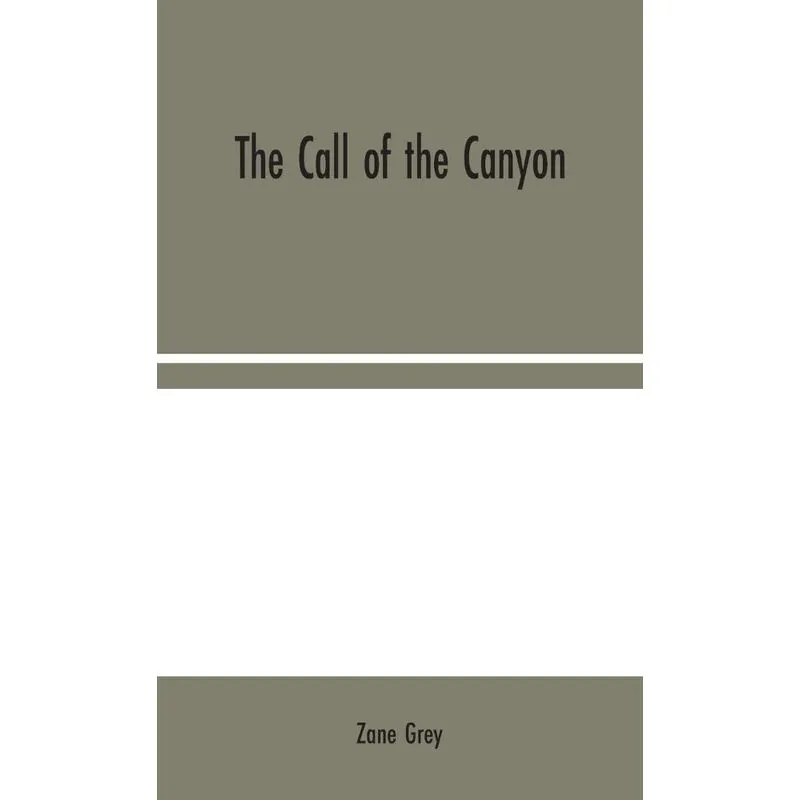 The Call of the Canyon