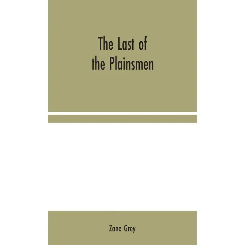 The Last of the Plainsmen