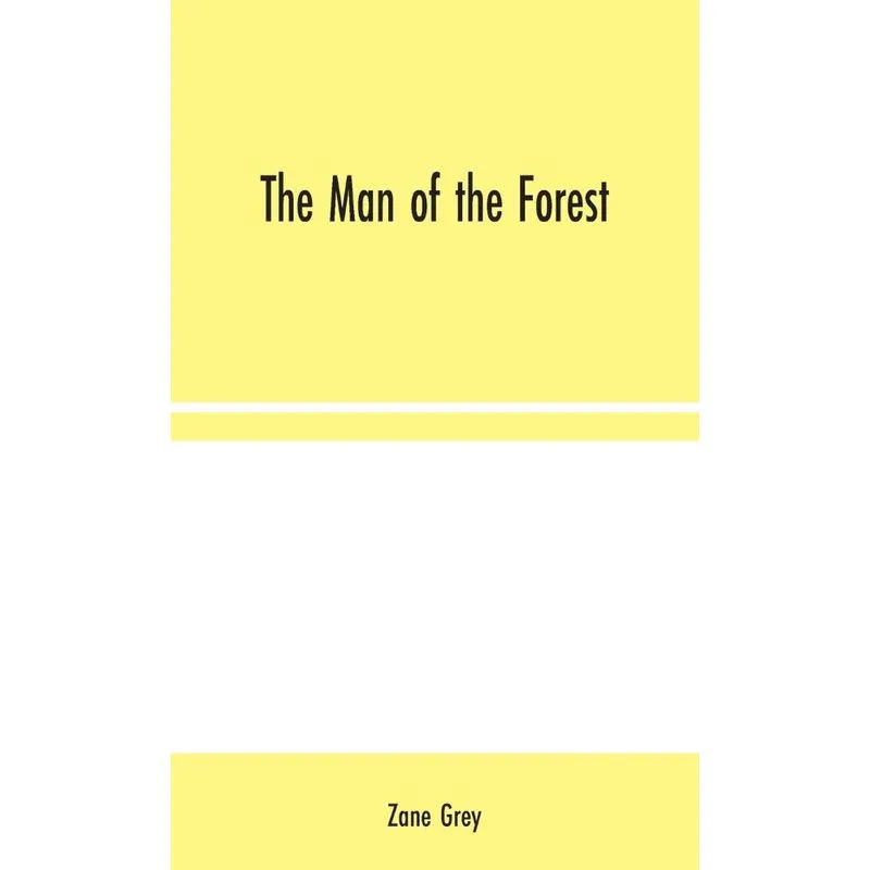 The Man of the Forest