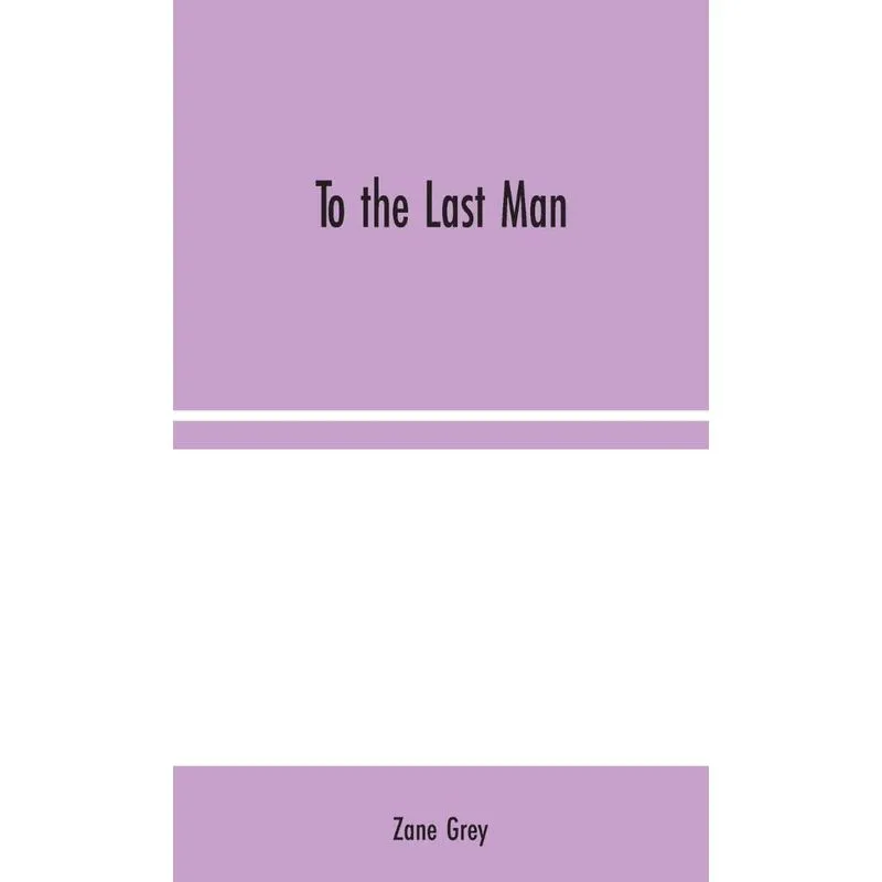To the Last Man