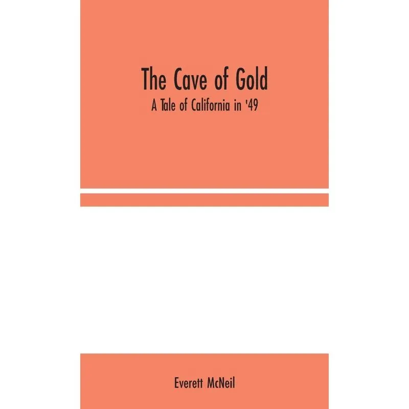 The Cave of Gold