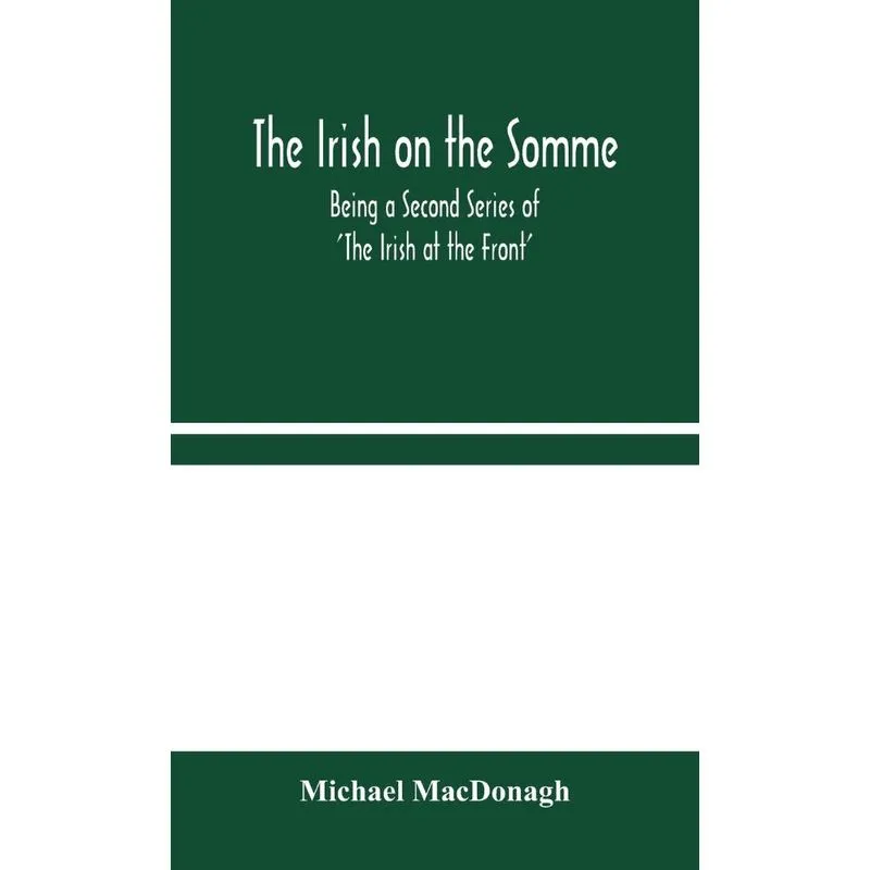 The Irish on the Somme