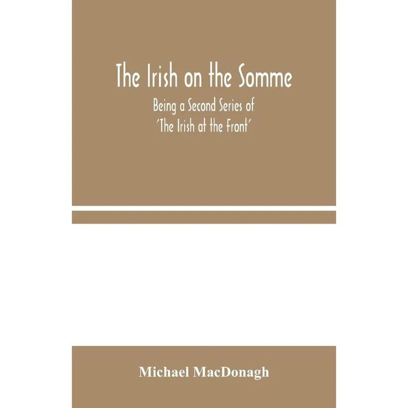 The Irish on the Somme