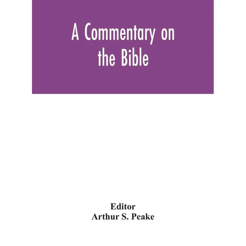 A commentary on the Bible