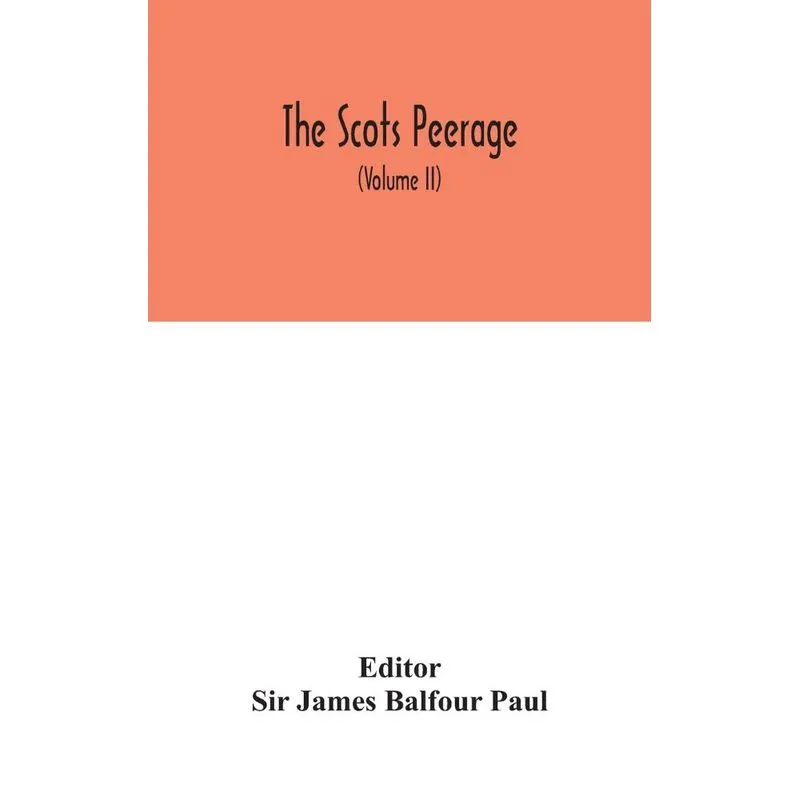 The Scots peerage
