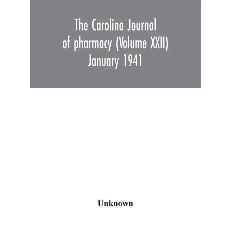 The Carolina journal of pharmacy (Volume XXII) January 1941