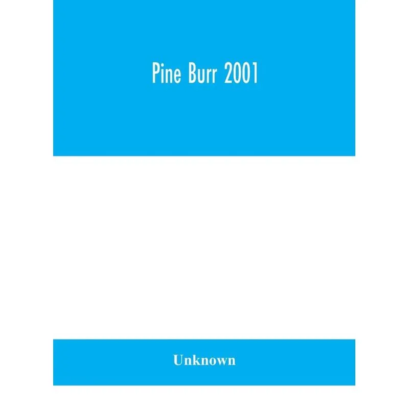Pine Burr 2001