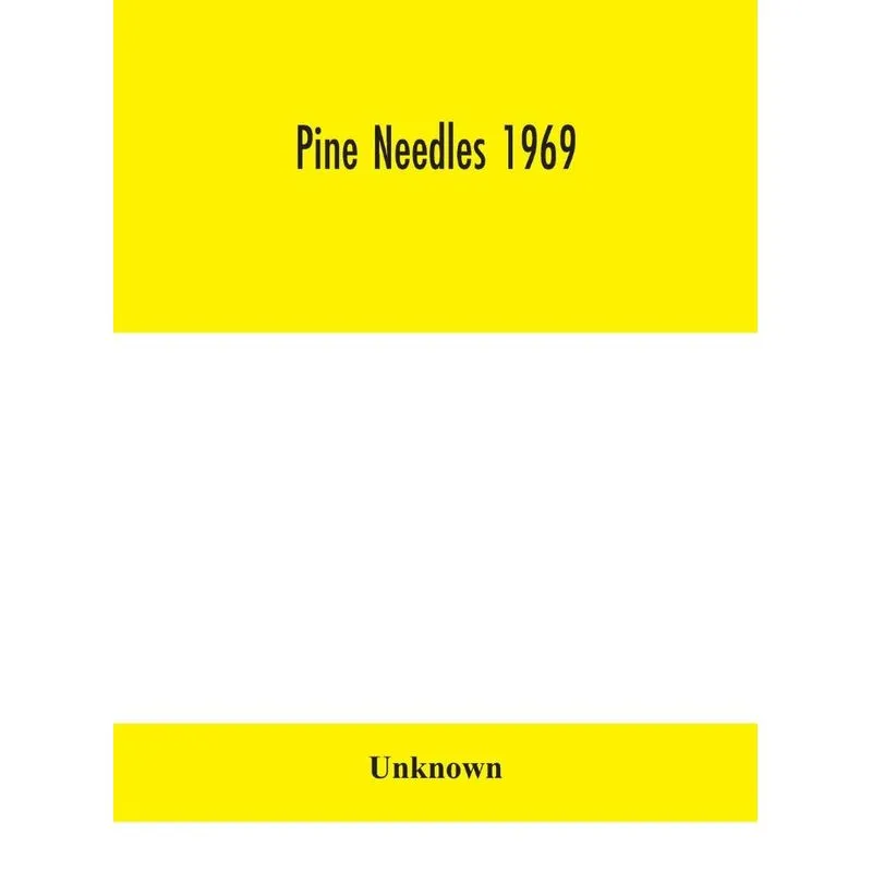 Pine Needles 1969
