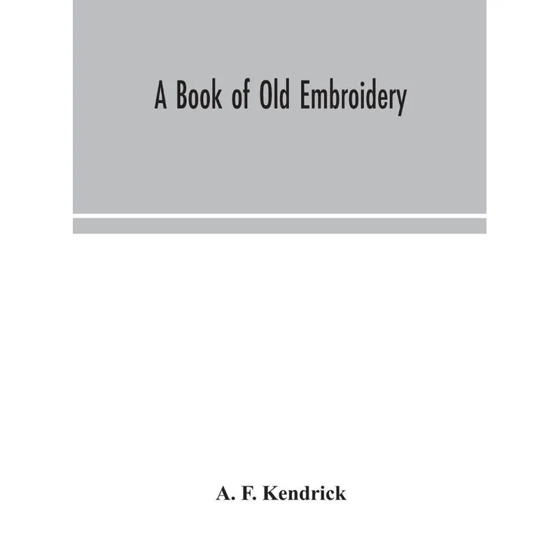 A book of old embroidery
