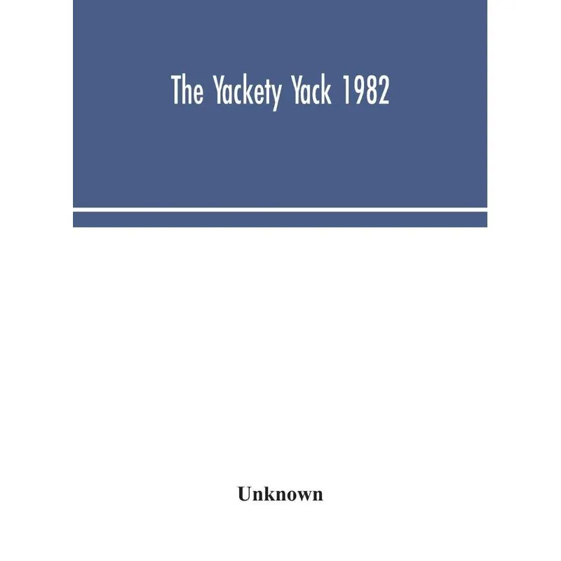 The Yackety yack 1982