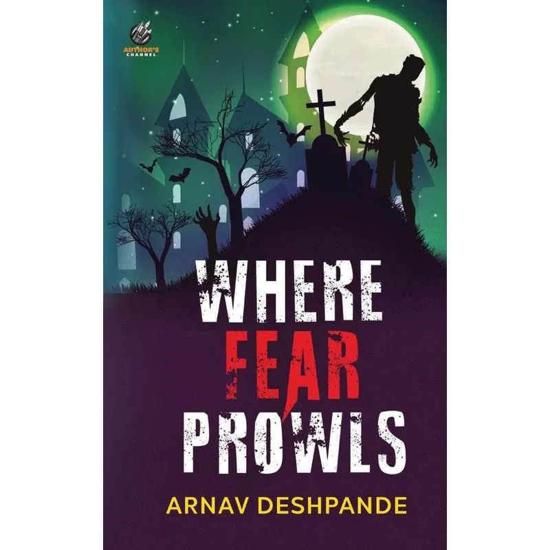 Where Fear Prowls