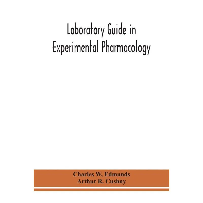 Laboratory guide in experimental pharmacology