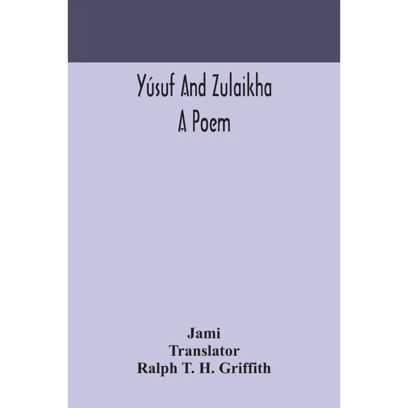 Yúsuf and Zulaikha