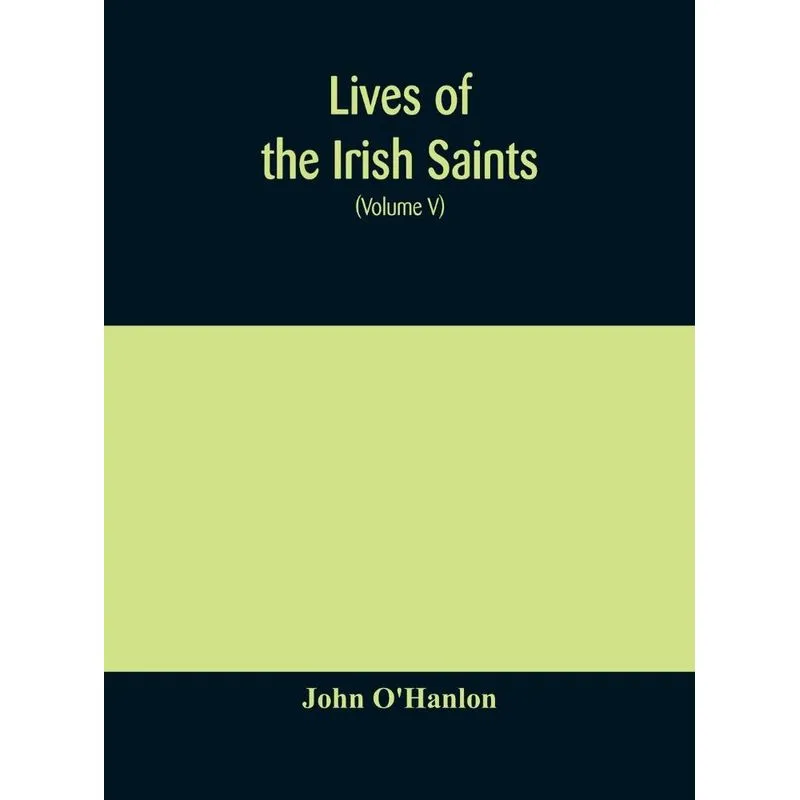 Lives of the Irish Saints