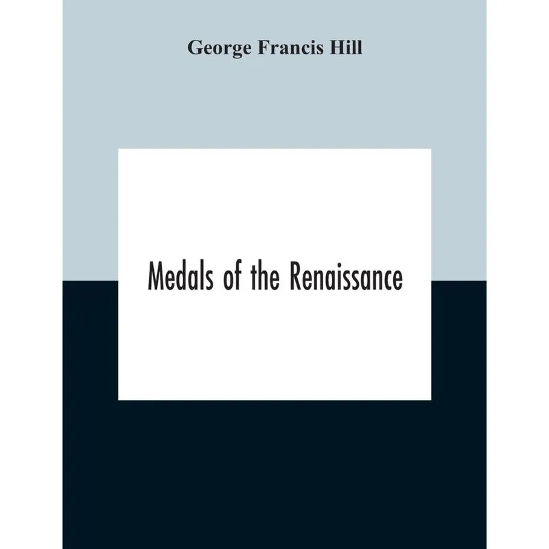 Medals Of The Renaissance