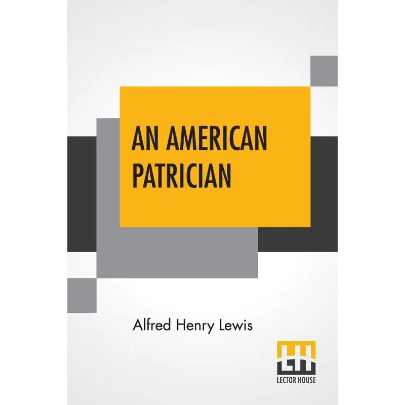 An American Patrician