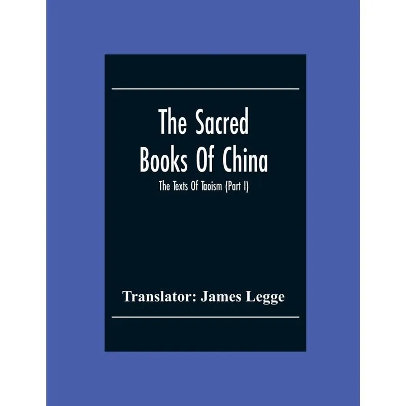The Sacred Books Of China