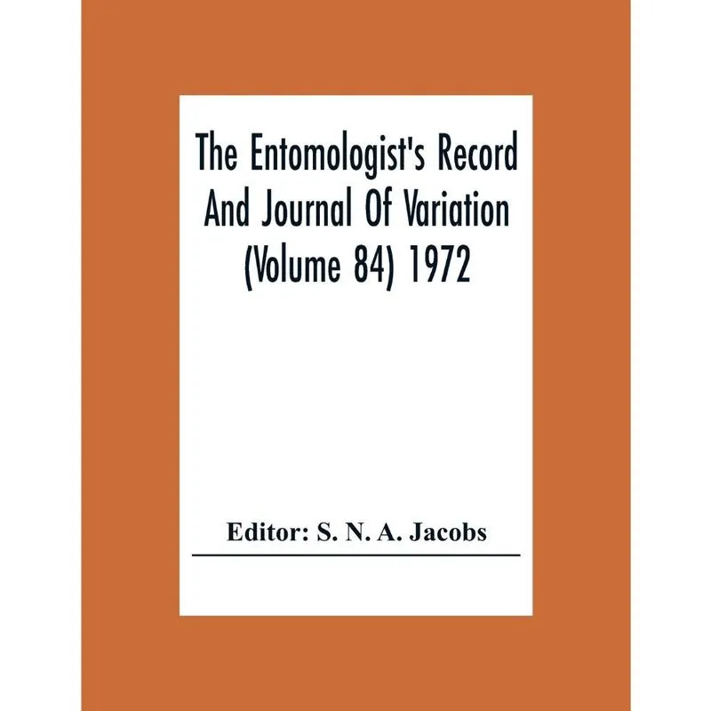 The EntomologistS Record And Journal Of Variation (Volume
