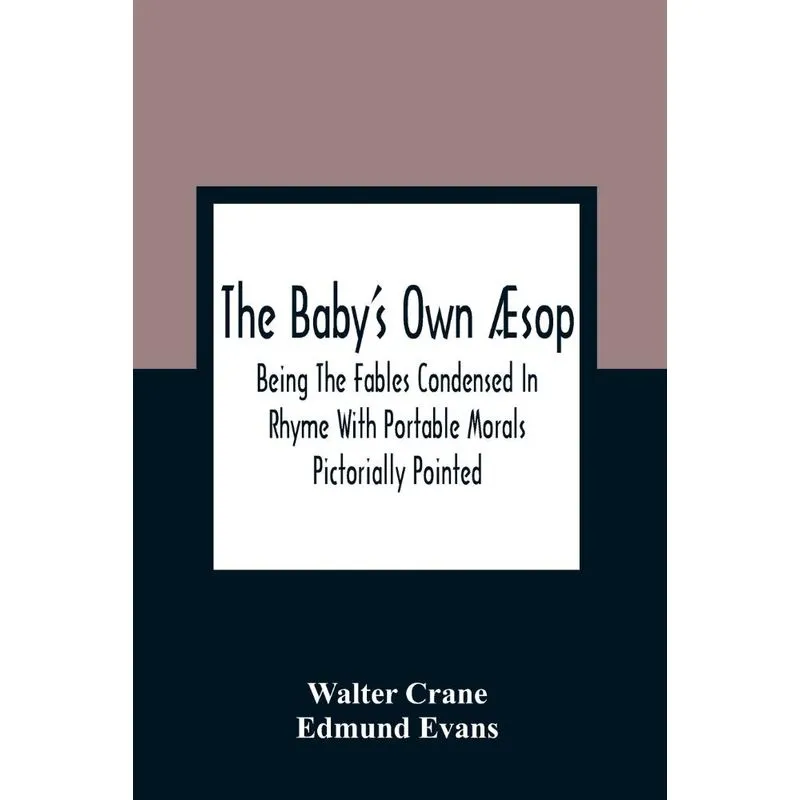 The BabyS Own Æsop
