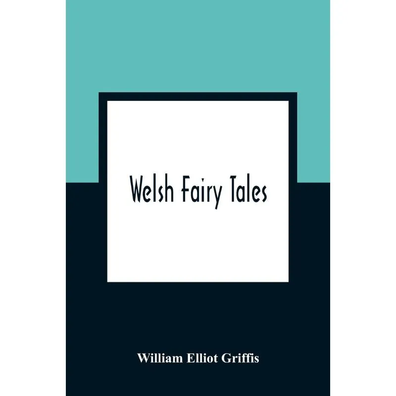 Welsh Fairy Tales