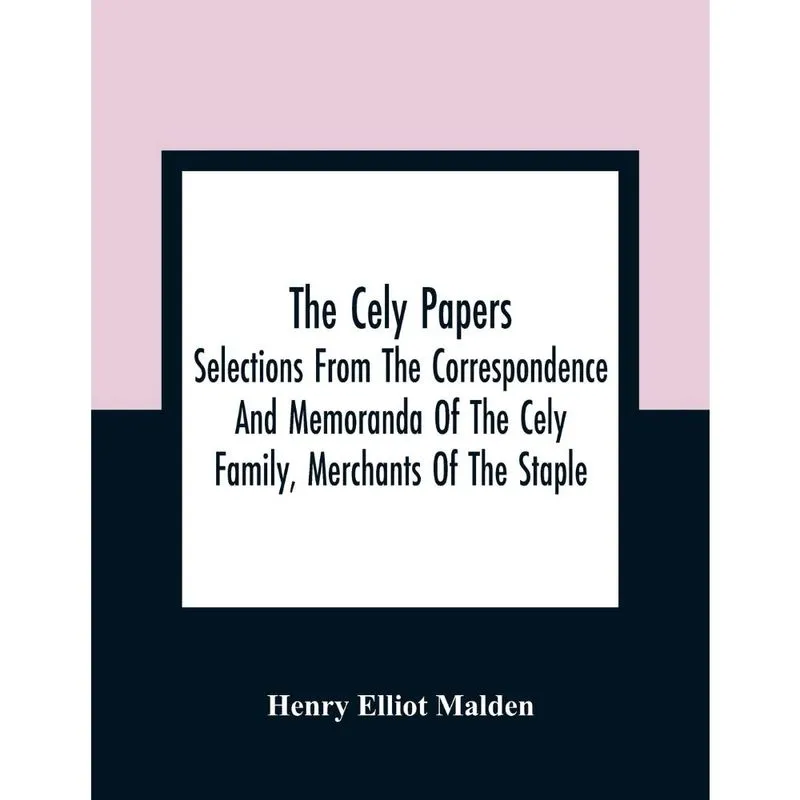 The Cely Papers