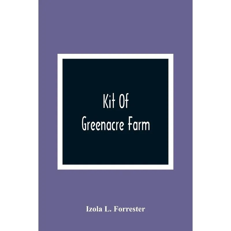 Kit Of Greenacre Farm