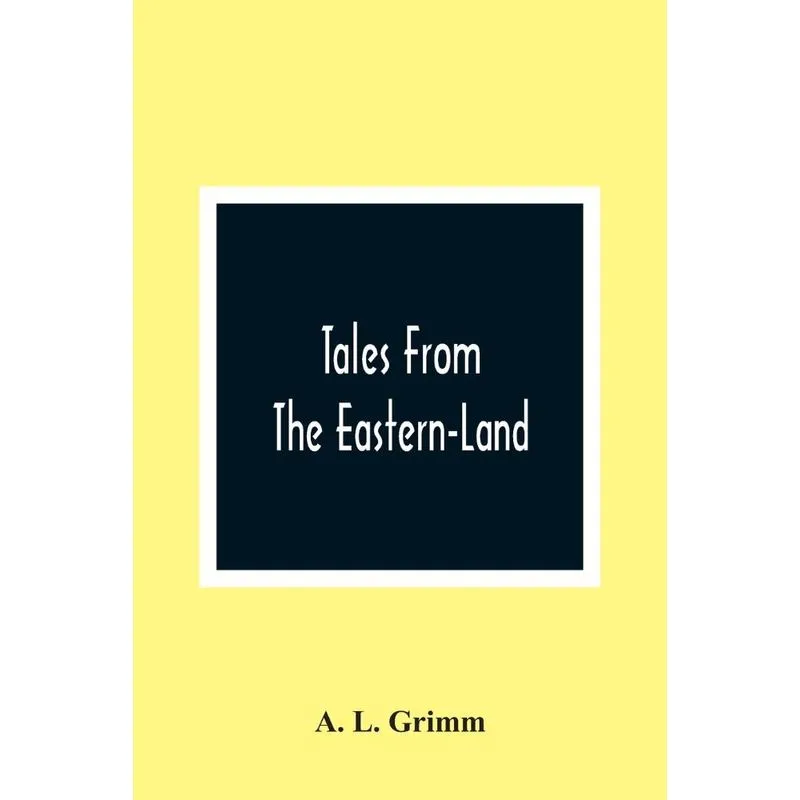 Tales From The Eastern-Land