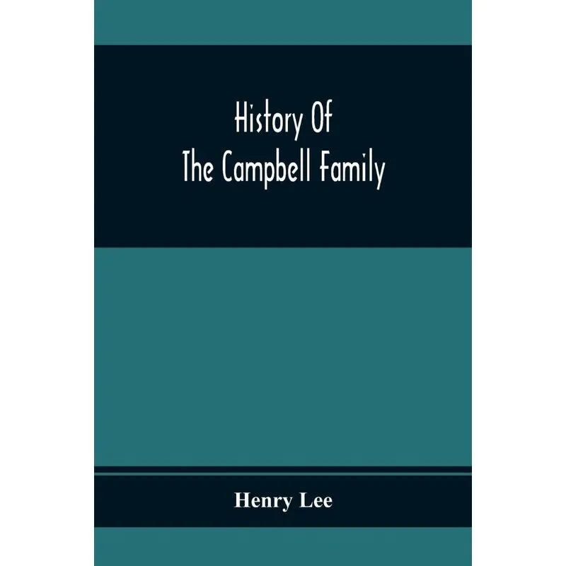History Of The Campbell Family
