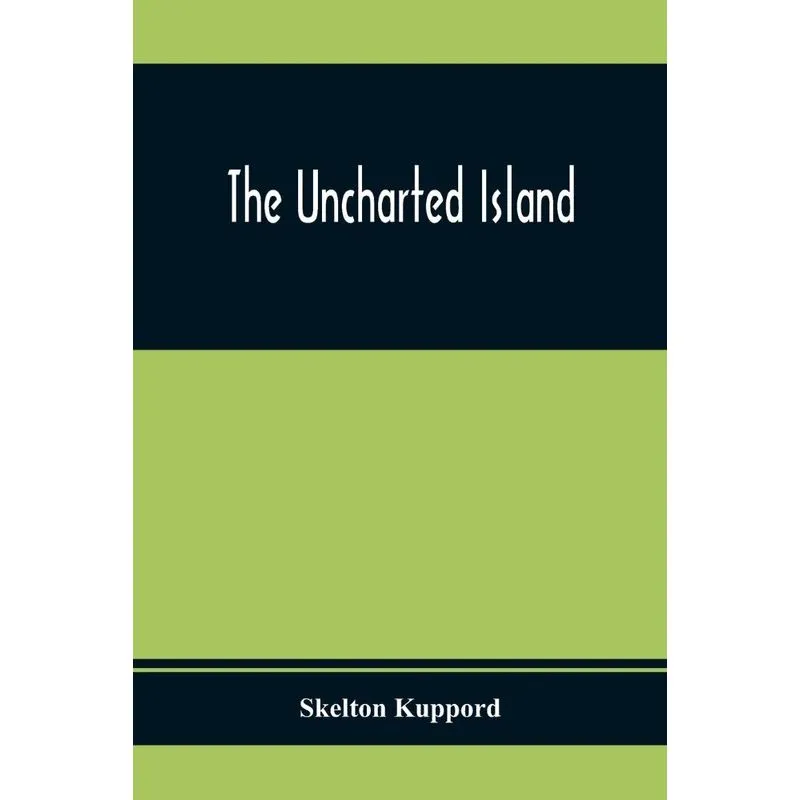 The Uncharted Island