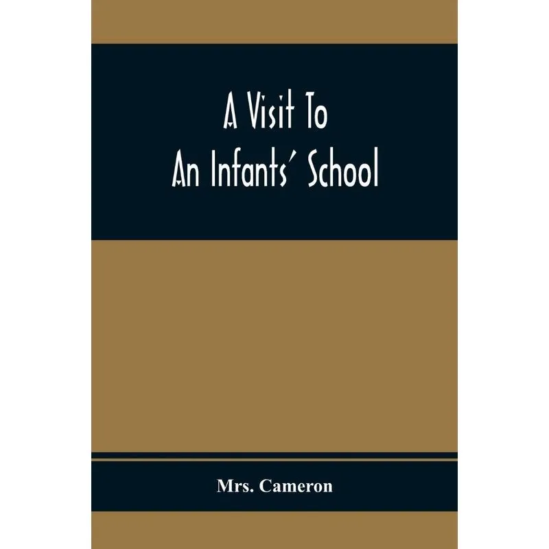A Visit To An Infants School