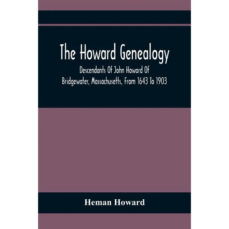The Howard Genealogy