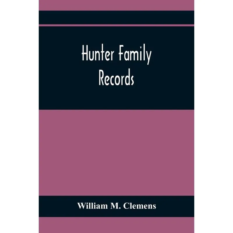 Hunter Family Records