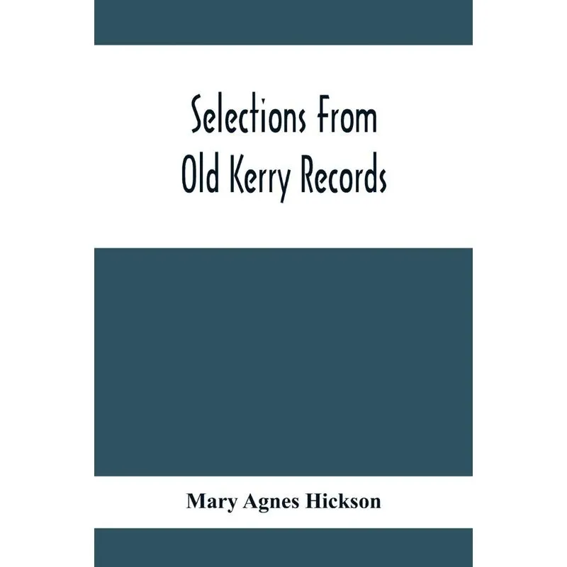 Selections From Old Kerry Records