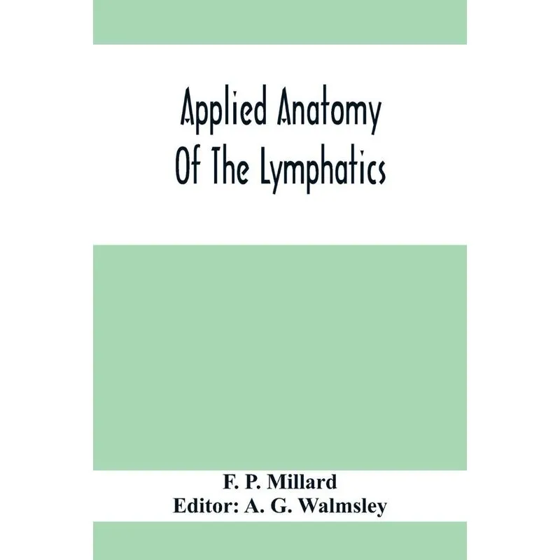 Applied Anatomy Of The Lymphatics