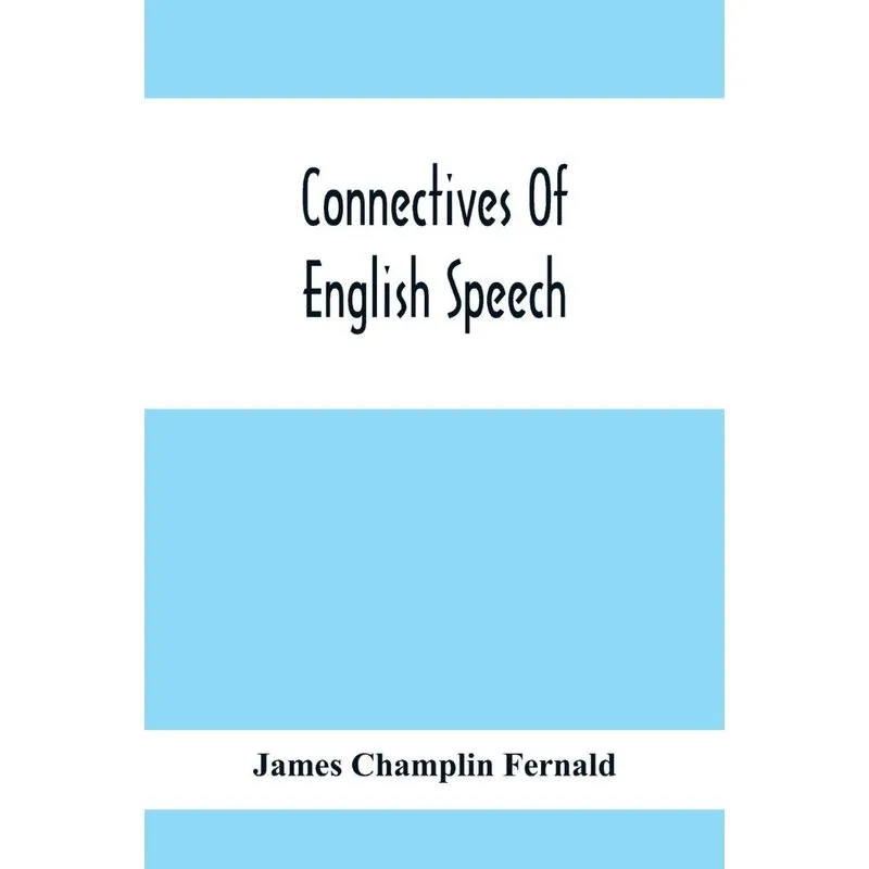 Connectives Of English Speech