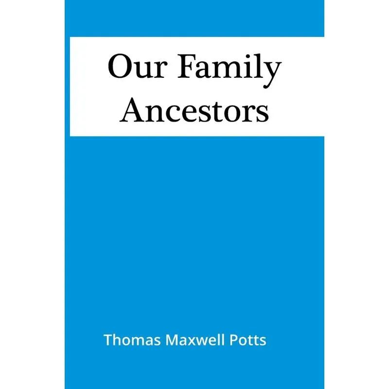 Our Family Ancestors