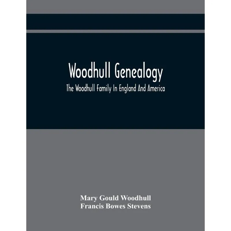 Woodhull Genealogy