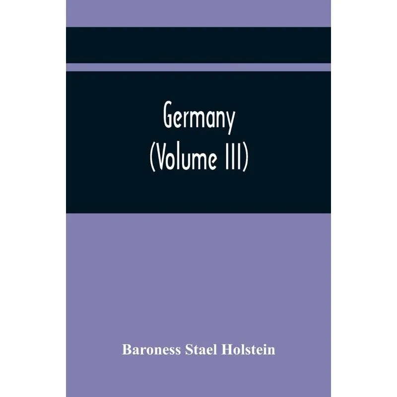 Germany (Volume Iii)