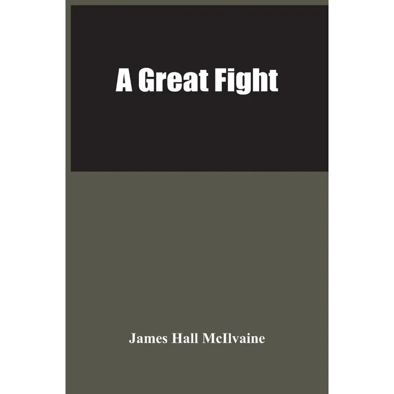 A Great Fight